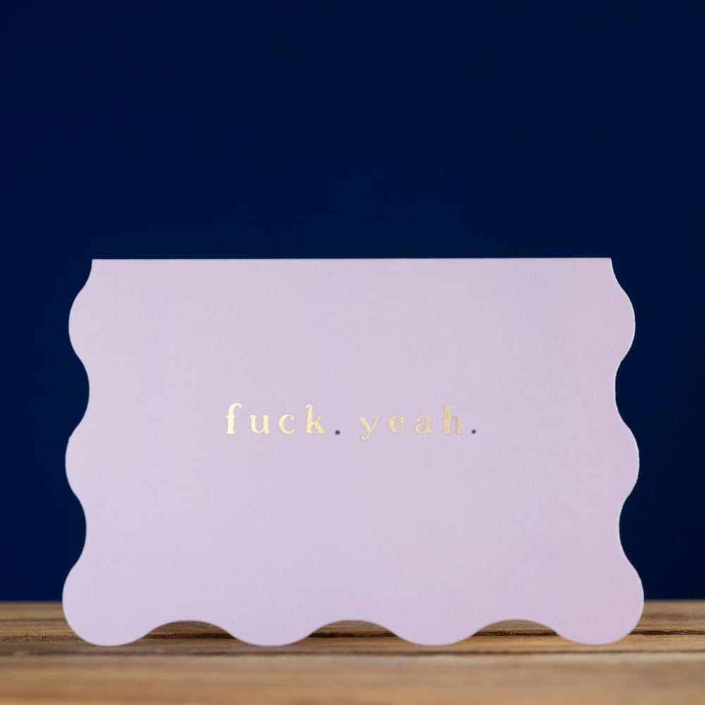 F Yeah Congratulations Card by Sister Paper Co.