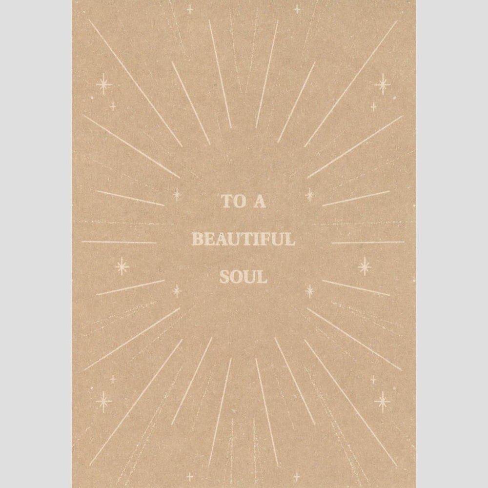 "To A Beautiful Soul" Postcard by Anna Cosma
