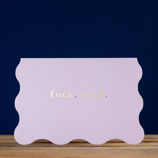 F Yeah Congratulations Card by Sister Paper Co.